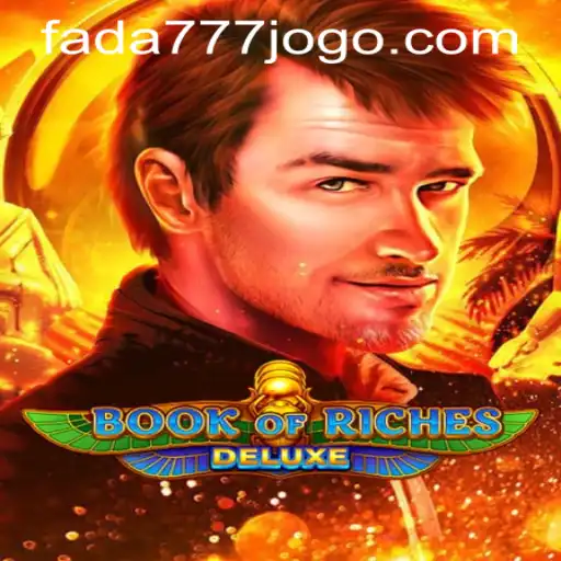 Exploring the Intricacies of Book of Riches Deluxe and Fada777 PH Login